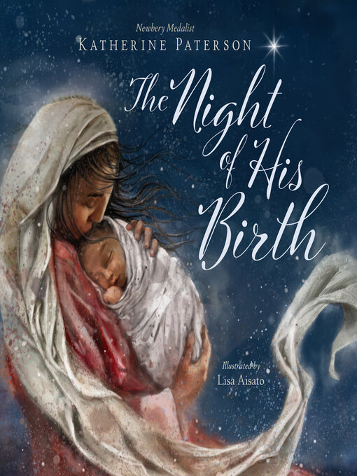 Title details for The Night of His Birth by Katherine Paterson - Available